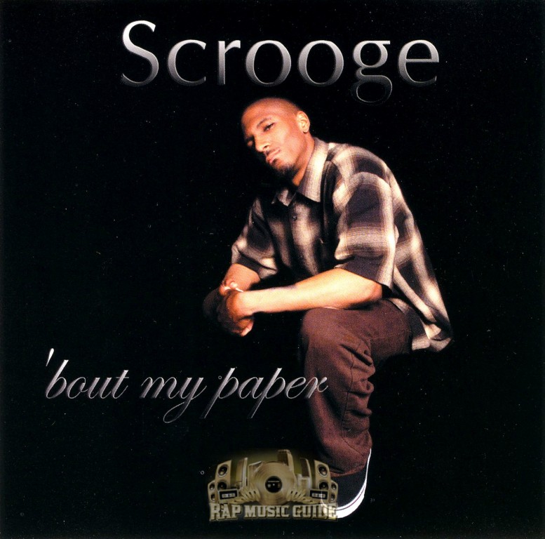 Scrooge - Bout My Paper: CD | Rap Music Guide